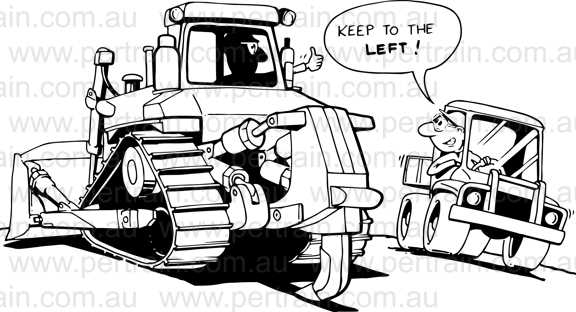 Keep to left dozer