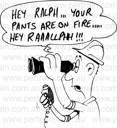 Hey ralph your pants are on fire