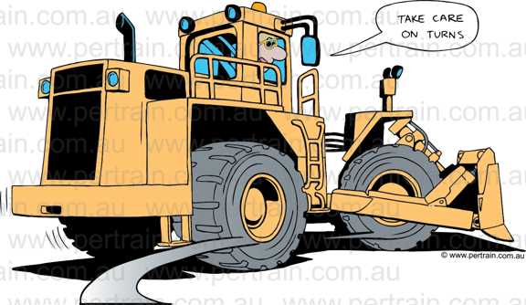 Take care on turns tyre dozer