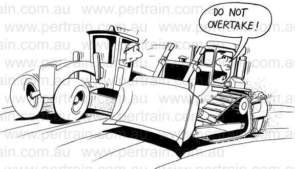 Do not overtake dozer