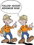 Follow advice, minimise risk