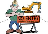 No entry excavator
