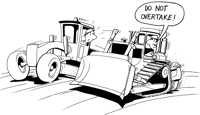 Do not overtake dozer