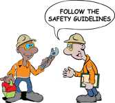 Follow safety guidelines